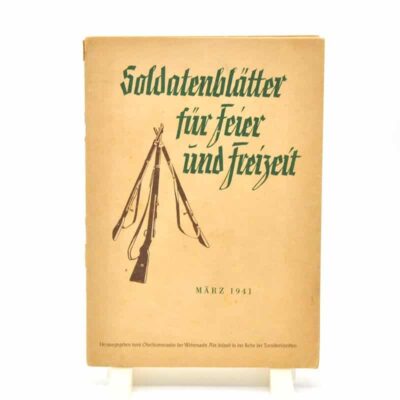 Soldatenblätter «Feier und Freizeit» März 1941