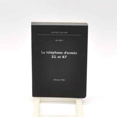 Le telephone d`armee 32-47