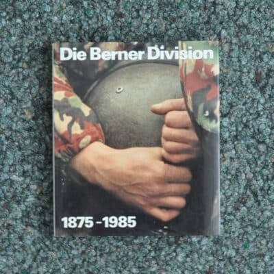 Buch Die Berner Division 1875-1985