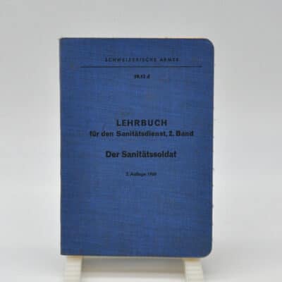 Reglement Lehrbuch für den Sanitätsdienst 2. Band