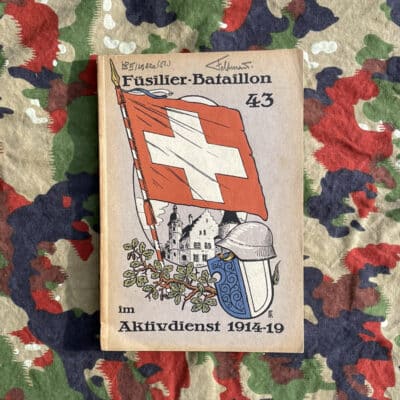 Broschur Füsilier-Bataillon 43 im Aktivdienst 1914-19