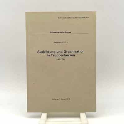 Reglement Ausbildung und Organisation in Truppenkursen 1978