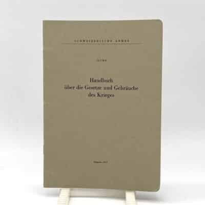 Reglement Handbuch über die Gesetze und Gebräuche des Krieges
