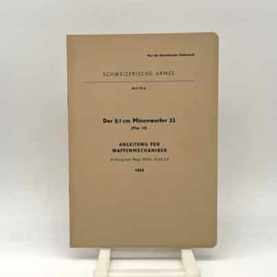 Anhang zu Reglement Der 8.1cm Minenwerfer 33