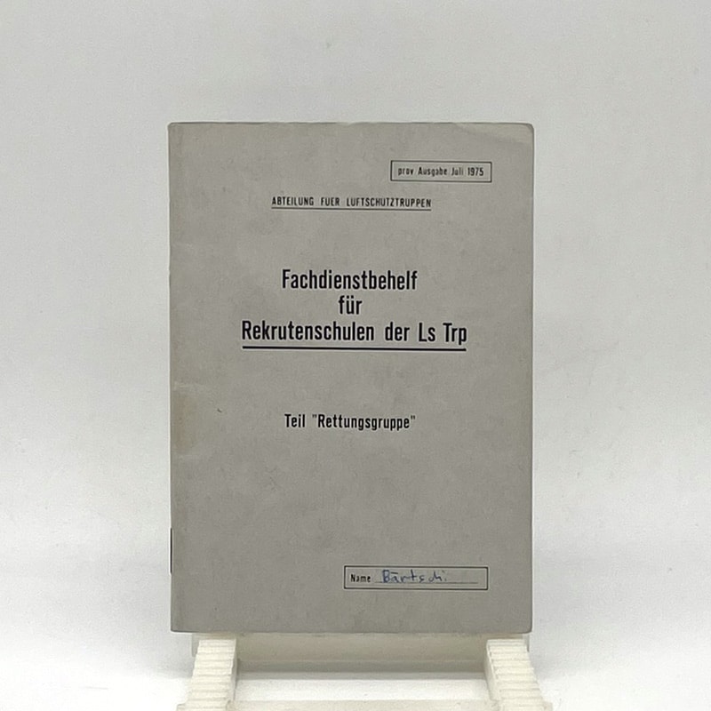 Fachdienstbehelf für Rekrutenschulen der Ls Truppen | Fabulafero - Antiquitäten und Einzigartiges Fachdienstbehelf für Rekrutenschulen der Ls Truppen