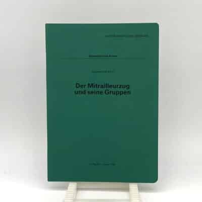 Reglement Der Mitrailleurzug und seine Gruppen