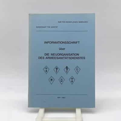 Informationsschrift Neuorganisation Armeesanitätdienst