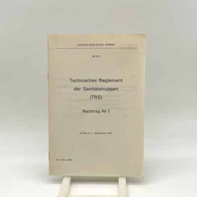 Weisungen für den Sanitätsdienst TRS Nachtrag Nr. 1