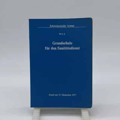 Reglement Grundschule für den Sanitätsdienst