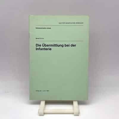 Behelf Die Übermittlung bei der Infanterie