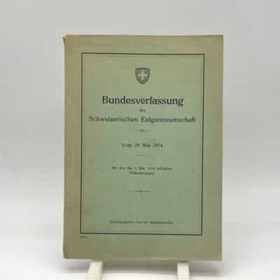 Alte Bundesverfassung der Schweizerischen Eidgenossenschaft 1874