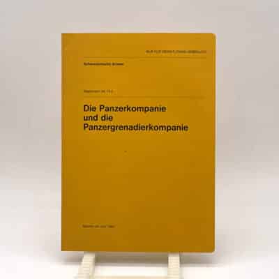 Reglement Die Panzerkompanie & die Panzergrenadierkompanie